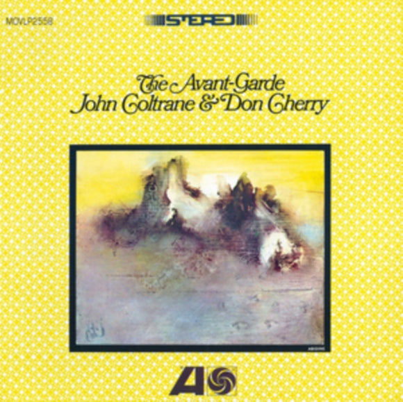 John Coltrane & Don Cherry - The Avant-garde