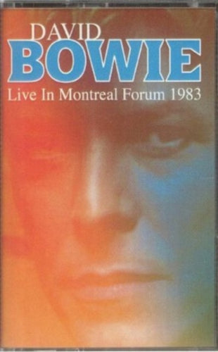 DAVID BOWIE - Live In Montreal Forum 1983 [Cassette]