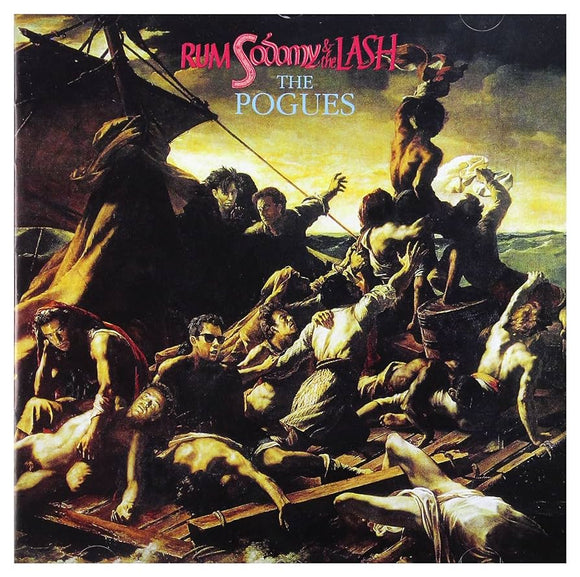 The Pogues - Rum Sodomy and the Lash