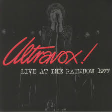 ULTRAVOX - Live At The Rainbow 1977