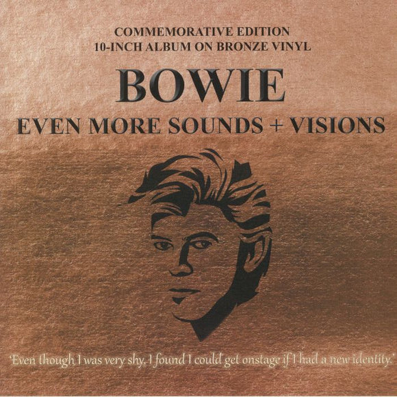 David Bowie - Even More Sounds + Visions [10