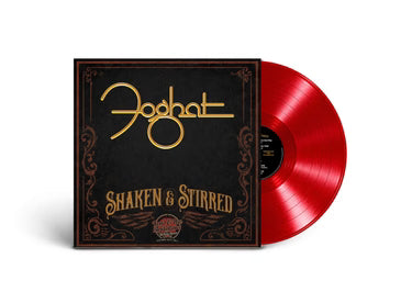 Foghat - Shaken & Stirred [Red Vinyl]