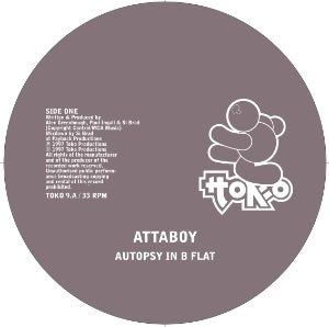 ATTABOY - AUTOPSY IN B FLAT / KOOKABURRA
