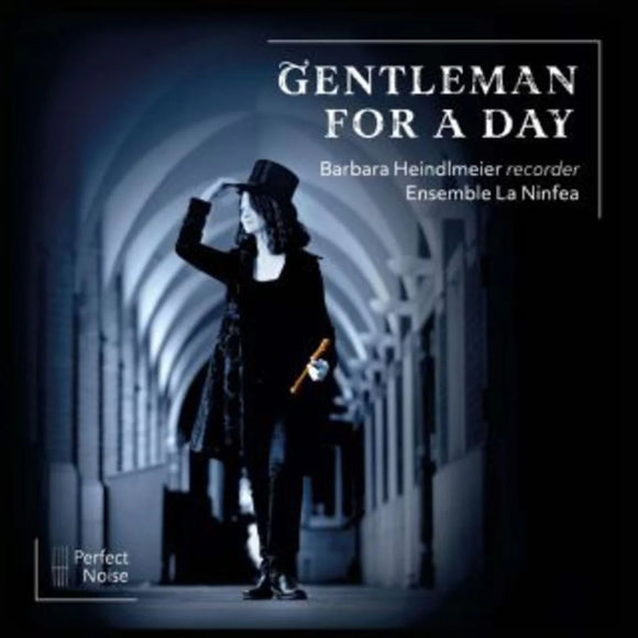 Barbara Heindlmeier, Ensemble La Ninfea - Gentleman for a Day [CD]