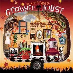 Crowded House - The Very Very Best Of [CD]