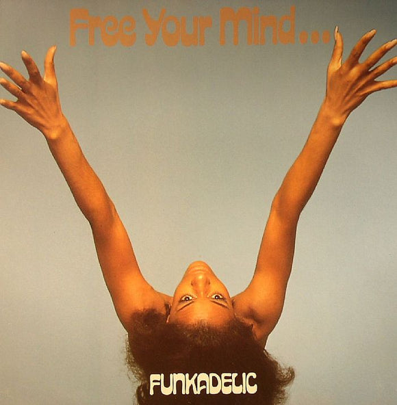 Funkadelic - Free Your Mind...And Your Ass (1LP)