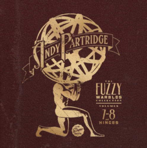 Andy Partridge - The Fuzzy Warbles Collection Volumes 7-8 And Hinges [3CD]