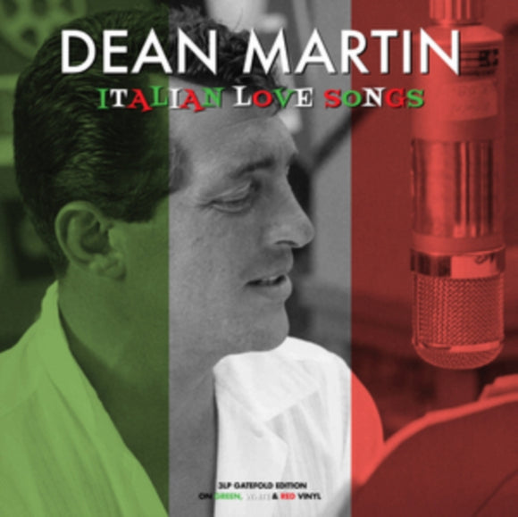 DEAN MARTIN - ITALIAN LOVE SONGS (GREEN / WHITE / RED VINYL)