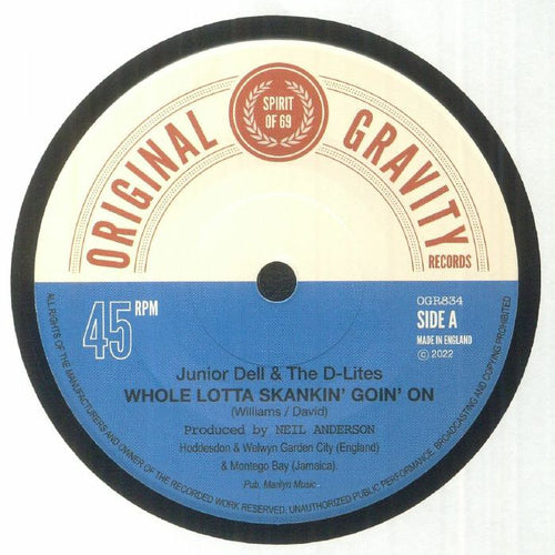 Junior Dell & The D-Lites - Whole Lotta Skankin' Goin' On [7" Vinyl]