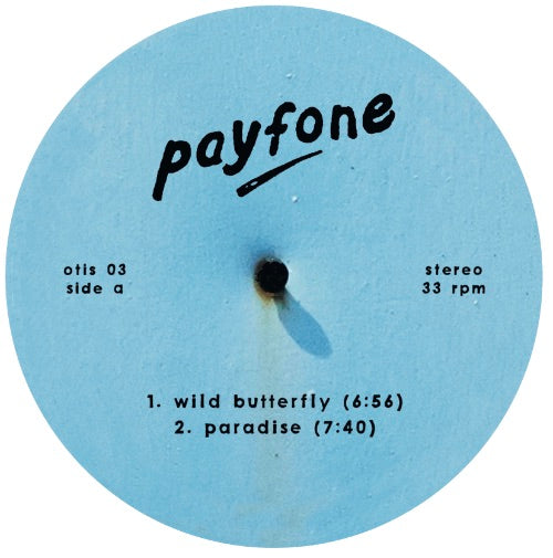 PAYFONE - WILD BUTTERFLY EP