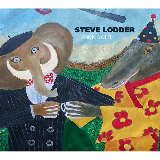 Steve Lodder - 2 sorts of 3 [CD]