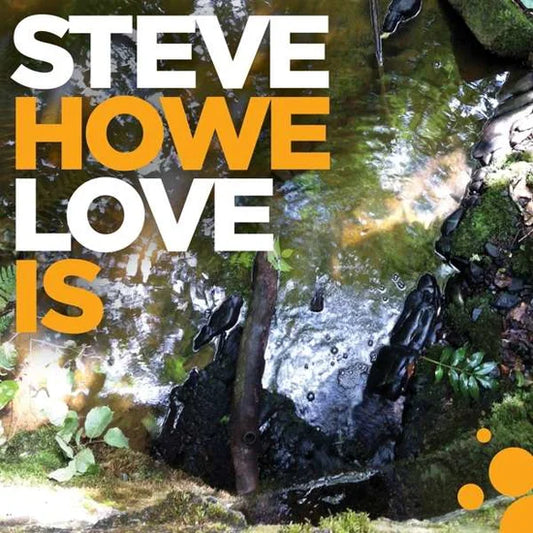 Steve Howe – Love Is [CD]