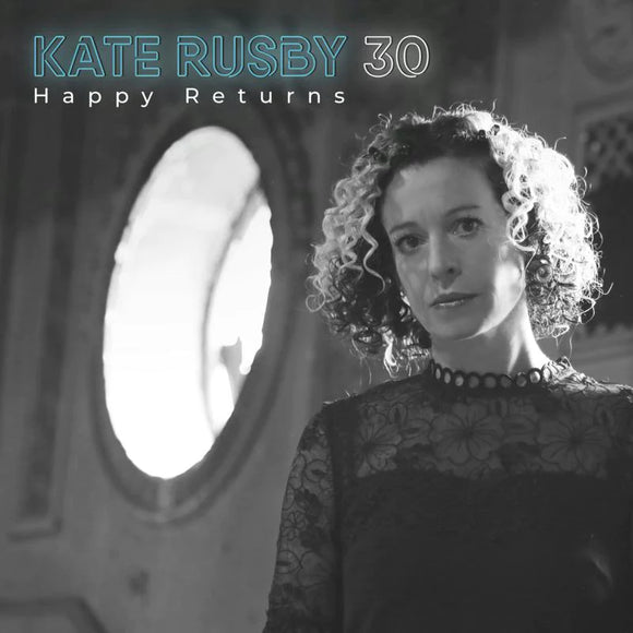 KATE RUSBY - 30  HAPPY RETURNS [2LP Blue Vinyl]