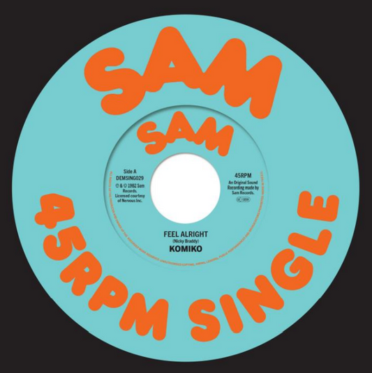 Komiko - Feel Alright / Feel Alright (Instrumental) [7" Vinyl]
