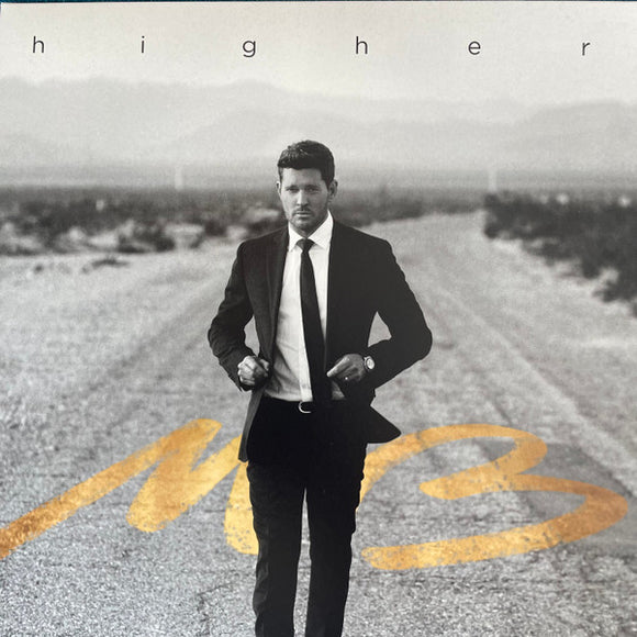 MICHAEL BUBLE - HIGHER