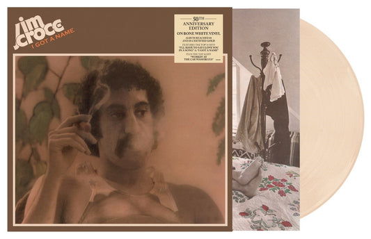 Jim Croce - I Got a Name (50th Anniversary) [Bone White Vinyl]