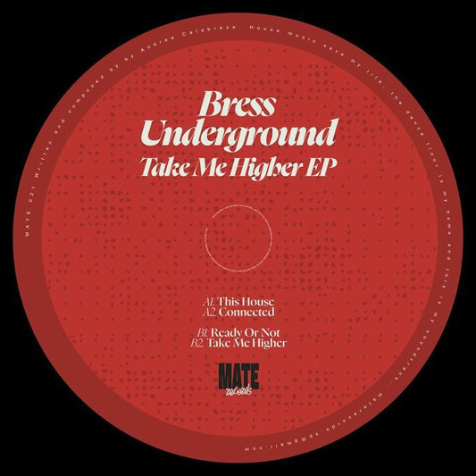 BRESS UNDERGROUND - Take Me Higher EP