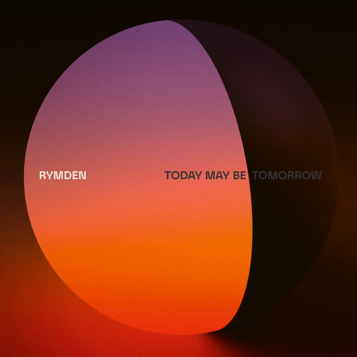 Rymden - Today May Be Tomorrow [CD]