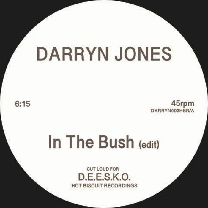 Darryn Jones - In The Bush/Now I Know (Disco Edits)