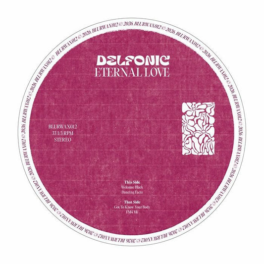 DELFONIC - Eternal Love EP