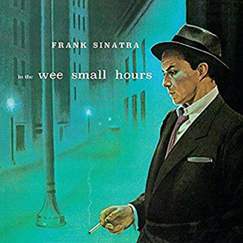 Frank Sinatra - In the Wee Small Hours