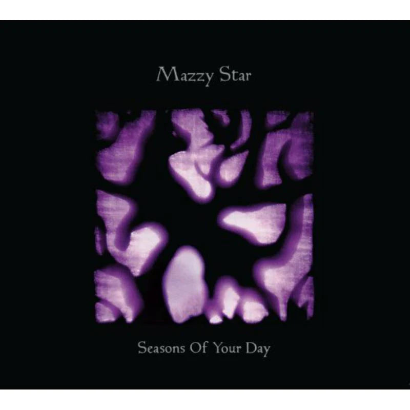 Mazzy Star - Seasons Of Your Day