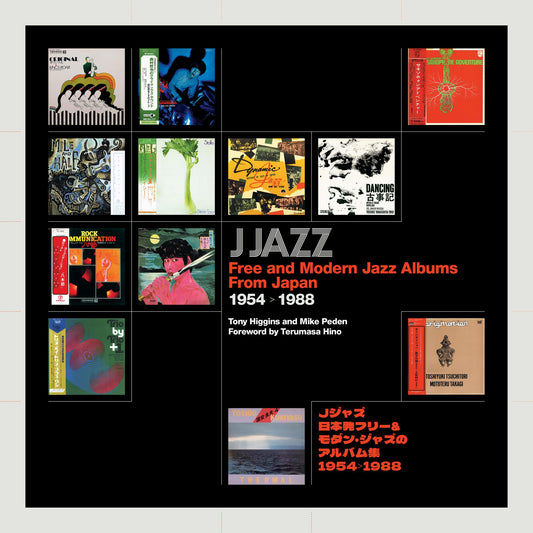 Tony Higgins, Mike Peden - J Jazz - Free and Modern Jazz Albums From Japan 1954 - 1988