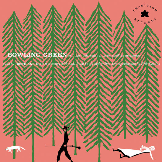 The Kossoy Sisters - Bowling Green and Other Folk Songs from the Southern Mountains - 70TH ANNIVERSARY, REMASTERED (PINK VINYL)