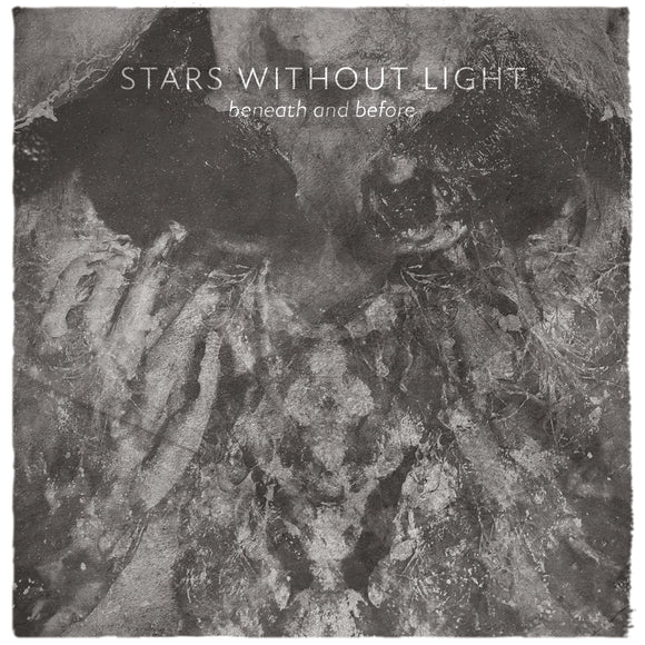 Stars Without Light - Beneath And Before [CD]