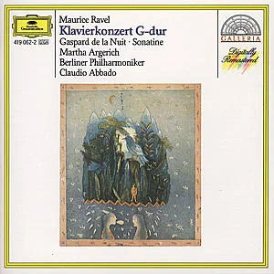 Ravel - Piano Concerto in G, Gaspard de la Nuit, Sonatine [CD]