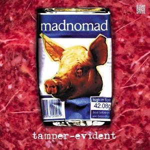 MADNOMAD - TAMPER-EVIDENT [LP]
