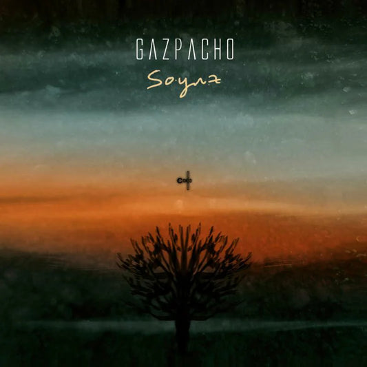 Gazpacho - Soyuz