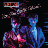 Soft Cell - Non-Stop Erotic Cabaret [2LP]
