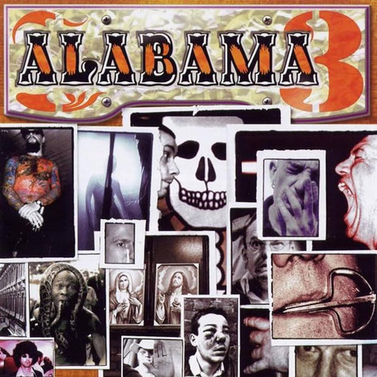 ALABAMA 3 - EXILE ON COLDHARBOUR LANE [2LP]