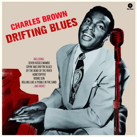 CHARLES BROWN - DRIFTING BLUES