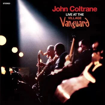 John Coltrane - Live At The Village Vanguard [Orange Vinyl]