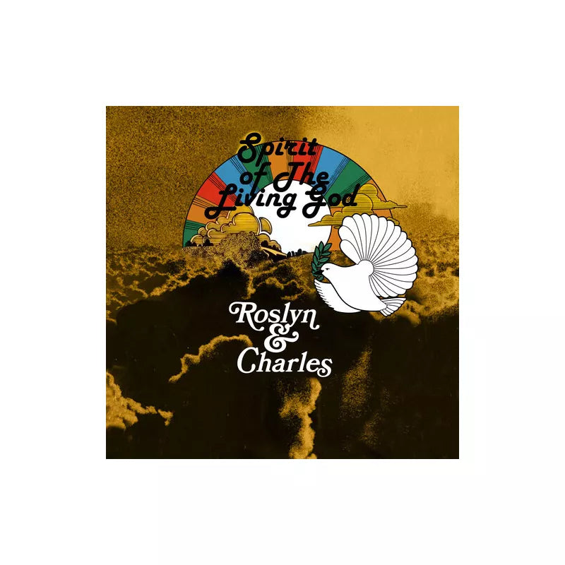 ROSLYN & CHARLES - Spirit Of The Living God [CD]