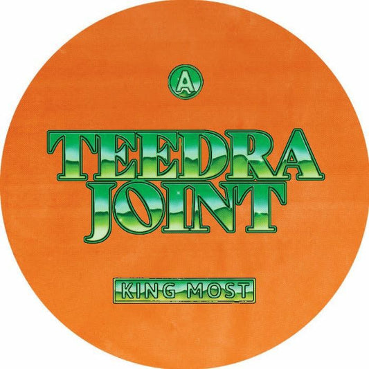 KING MOST - Teedra Joint [7" Vinyl]