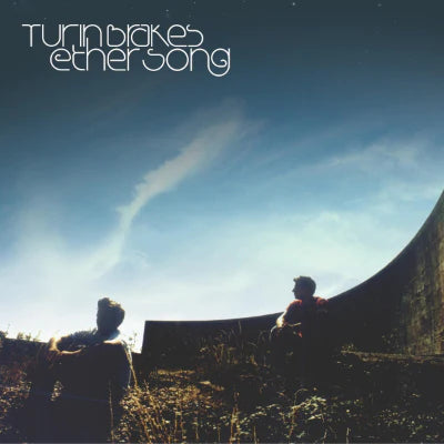 Turin Brakes - Ether Song [Blue Vinyl]