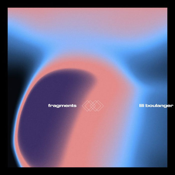 Lili Boulanger - Fragments [2LP]