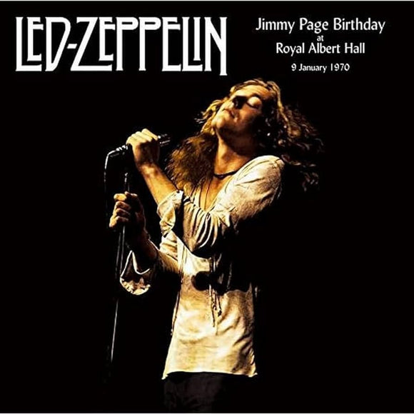 LED ZEPPELIN - Jimmy Page Birthday At The Royal Albert Hall 9 January 1970 [2LP]