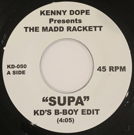 Kenny Dope Presents The Mad Rackett - Supa [7" Vinyl]