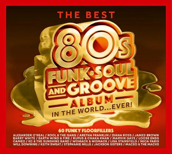 Various Artists - The Best 80s Funk, Soul & Groove Album In The World…EVER! [3CD]