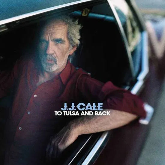 JJ CALE - TO TULSA AND BACK [2LP/CD]