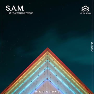 S.A.M. - Hit You with My Phone