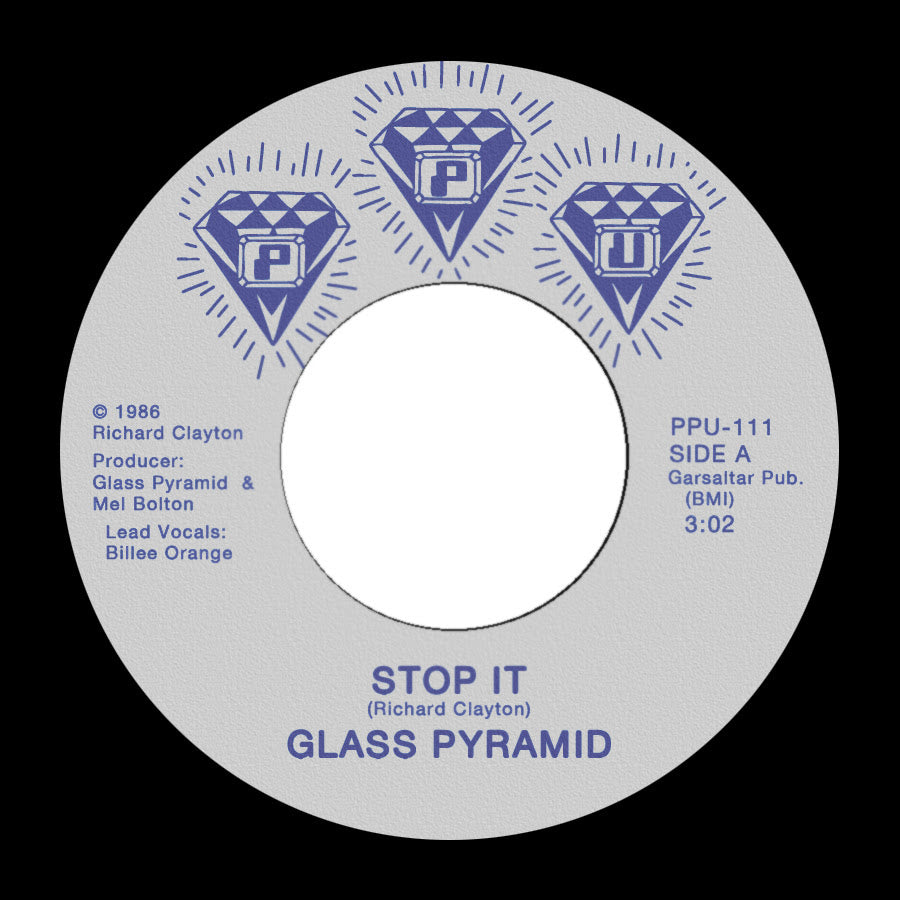 Glass Pyramid - Stop It [7" Vinyl]