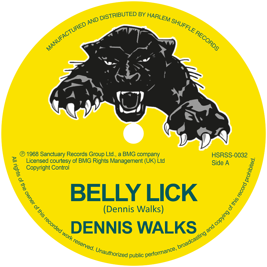 Dennis Walks "Belly Lick" c/w Drumbago & Blenders The Game Song (7")