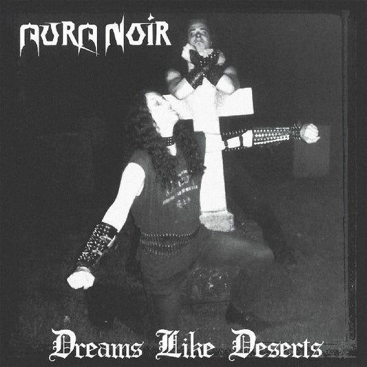 Aura Noir - Dreams Like Deserts (30th Anniversary Edition) [CD]