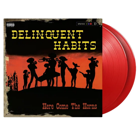 Delinquent Habits - Here Come The Horns (2LP Coloured)