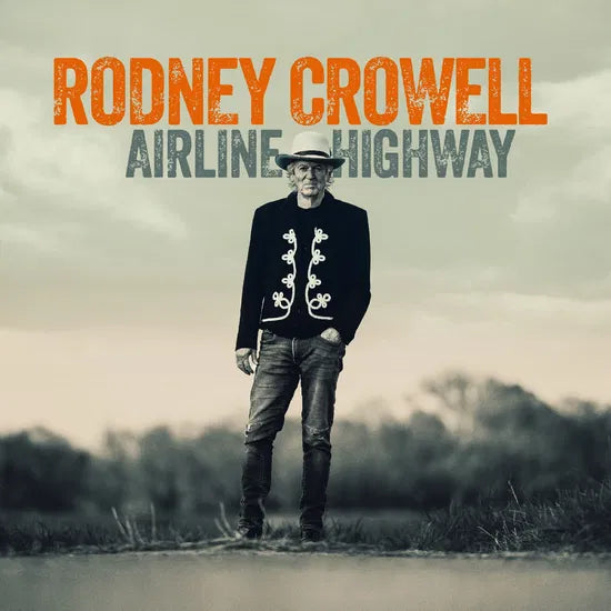 Rodney Crowell - Airline Highway [Coloured Vinyl]